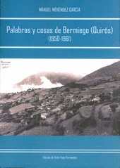 PALABRAS Y COSAS DE BERMIEGO, QUIRÓS, 1950-1961