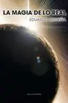 LA MAGIA DE LO REAL