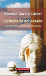 LA HERENCIA DEL PASADO: LA MEMORIA HISTÓRICA DE ESPAÑA