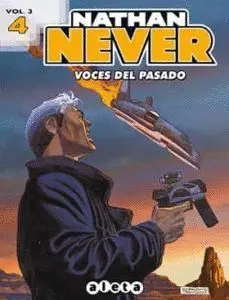 NATHAN NEVER: VOL. 3-04. VOCES DEL PASADO