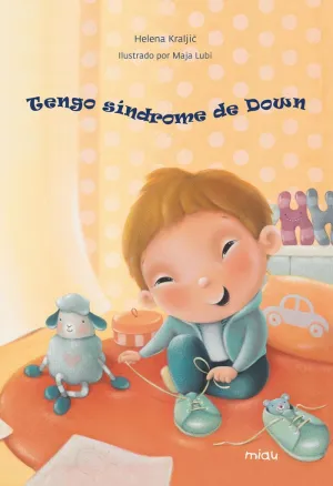 Tengo Sindrome de Down
