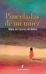 PINCELADAS DE MI NIÑEZ