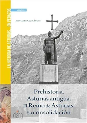 LA HISTORIA DE ASTURIAS EN PEDAZOS. PREHISTORIA, ASTURIAS ANTIGUA.