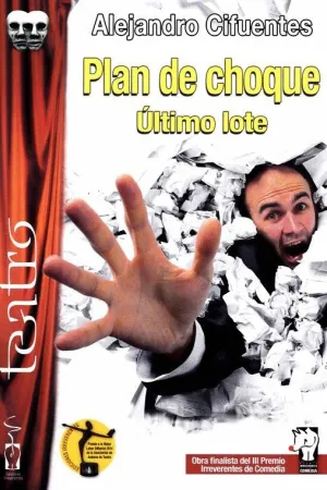 PLAN DE CHOQUE: ULTIMO LOTE