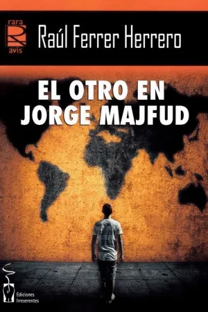 EL OTRO EN JORGE MAJFUD