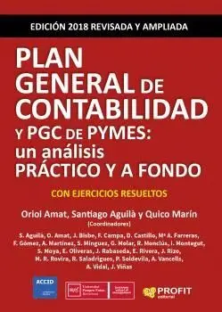 PLAN GENERAL DE CONTABILIDAD Y PGC DE PYMES: UN ANÁLISIS PRÁCTICO Y A FONDO PLAN GENERAL DE CONTABILIDAD Y PGC DE PYMES: UN ANÁLISIS PRÁCTICO Y A FONDO