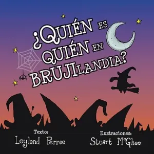 QUI?N ES QUI?N EN BRUJILANDIA?