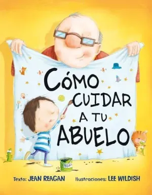 CÓMO CUIDAR A TU ABUELO