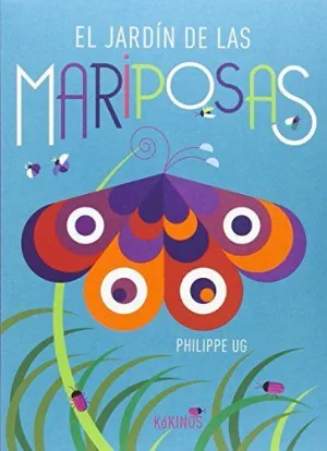 EL JARDÍN DE LAS MARIPOSAS EL JARDÍN DE LAS MARIPOSAS