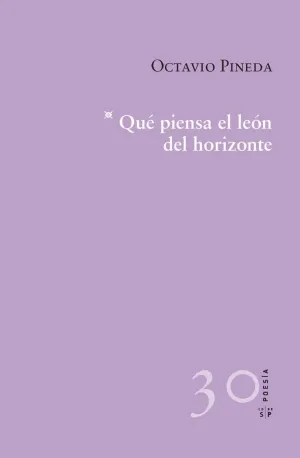 QUÉ PIENSA EL LEÓN DEL HORIZONTE QUÉ PIENSA EL LEÓN DEL HORIZONTE