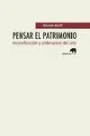PENSAR EL PATRIMONIO<BR>
