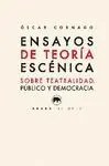 ENSAYOS DE TEORÍA ESCÉNICA<BR>