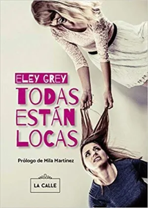 TODAS ESTAN LOCAS