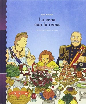LA CENA CON LA REINA