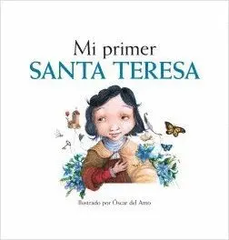 MI PRIMER SANTA TERESA