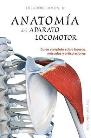 ANATOMÍA DEL APARATO LOCOMOTOR<BR>