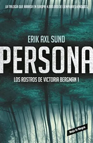 PERSONA (LOS ROSTROS DE VICTORIA BERGMAN 1) PERSONA (LOS ROSTROS DE VICTORIA BERGMAN 1)
