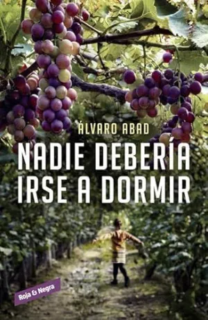 NADIE DEBERÍA IRSE A DORMIR