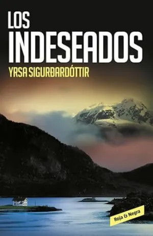 LOS INDESEADOS