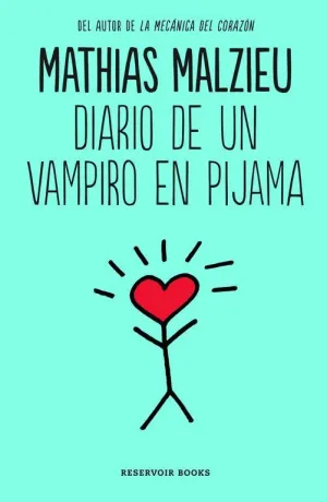 DIARIO DE UN VAMPIRO EN PIJAMA DIARIO DE UN VAMPIRO EN PIJAMA