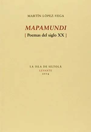 MAPAMUNDI (POEMAS DEL SIGLO XX)