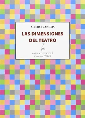 LAS DIMENSIONES DEL TEATRO