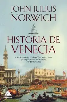 HISTORIA DE VENECIA HISTORIA DE VENECIA