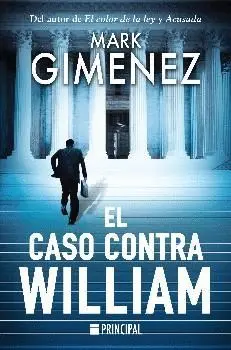 EL CASO CONTRA WILLIAM