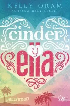 CINDER Y ELLA CINDER Y ELLA