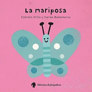 Mariposa,La