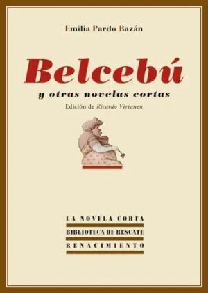 Belcebu y Otras Novelas Cortas