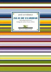 ISLAS DE CLARIDAD : ANTOLOGÍA POÉTICA