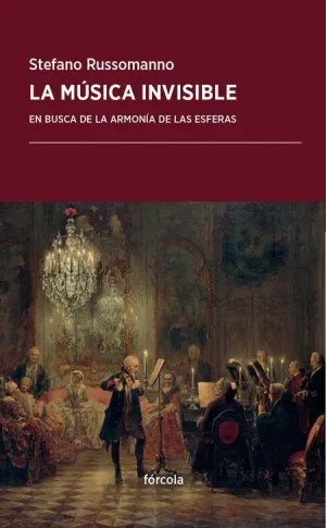 LA MÚSICA INVISIBLE: <BR>