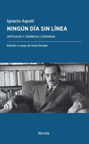 NINGÚN DÍA SIN LÍNEA: ARTÍCULOS Y CRÓNICAS LITERARIAS