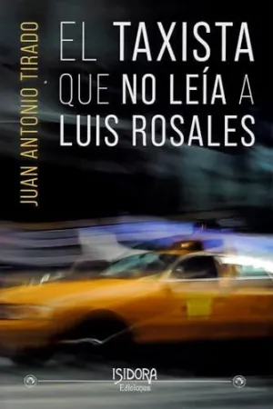 TAXISTA QUE NO LEIA A LUIS ROSALES, EL