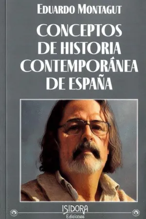 CONCEPTOS DE HISTORIA CONTEMPORANEA DE ESPAÑA.