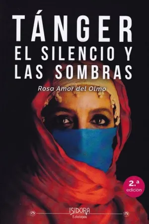 TÁNGER: EL SOILENCIO Y LAS SOMBRAS