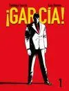 ¡GARCÍA!: 1
