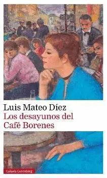 LOS DESAYUNOS DEL CAFÉ BORENES