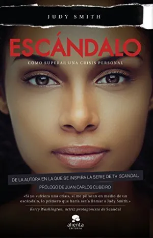 ESCANDALO: CÓMO SUPERAR UNA CRISIS PERSONAL