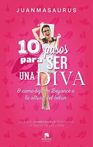 10 PASOS PARA SER UNA DIVA