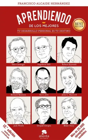 APRENDIENDO DE LOS MEJORES: TU DESARROLLO PERSONAL ES TU DESTINO