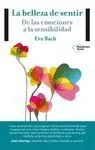 LA BELLEZA DE SENTIR