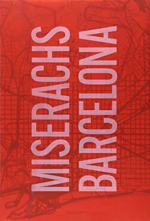 MISERACHS BARCELONA (ED. BIBLIOTECA)