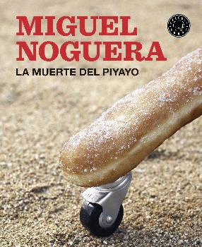 LA MUERTE DEL PIYAYO (LIBRO + DVD)