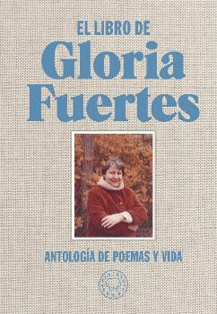 EL LIBRO DE GLORIA FUERTES: <BR>
