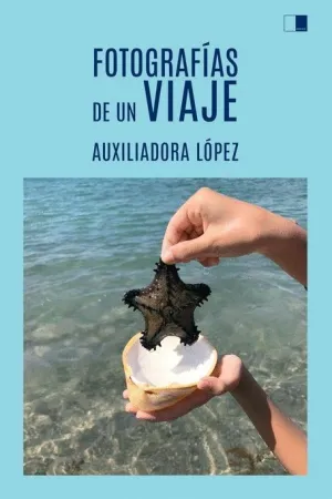 FOTOGRAFÍAS DE UN VIAJE.