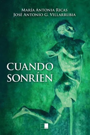 CUANDO SONRIEN