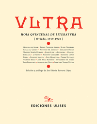 VLTRA: HOJA QVINCENAL DE LITERATVRA (OVIEDO, 1919-1920)
