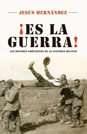 ES LA GUERRA